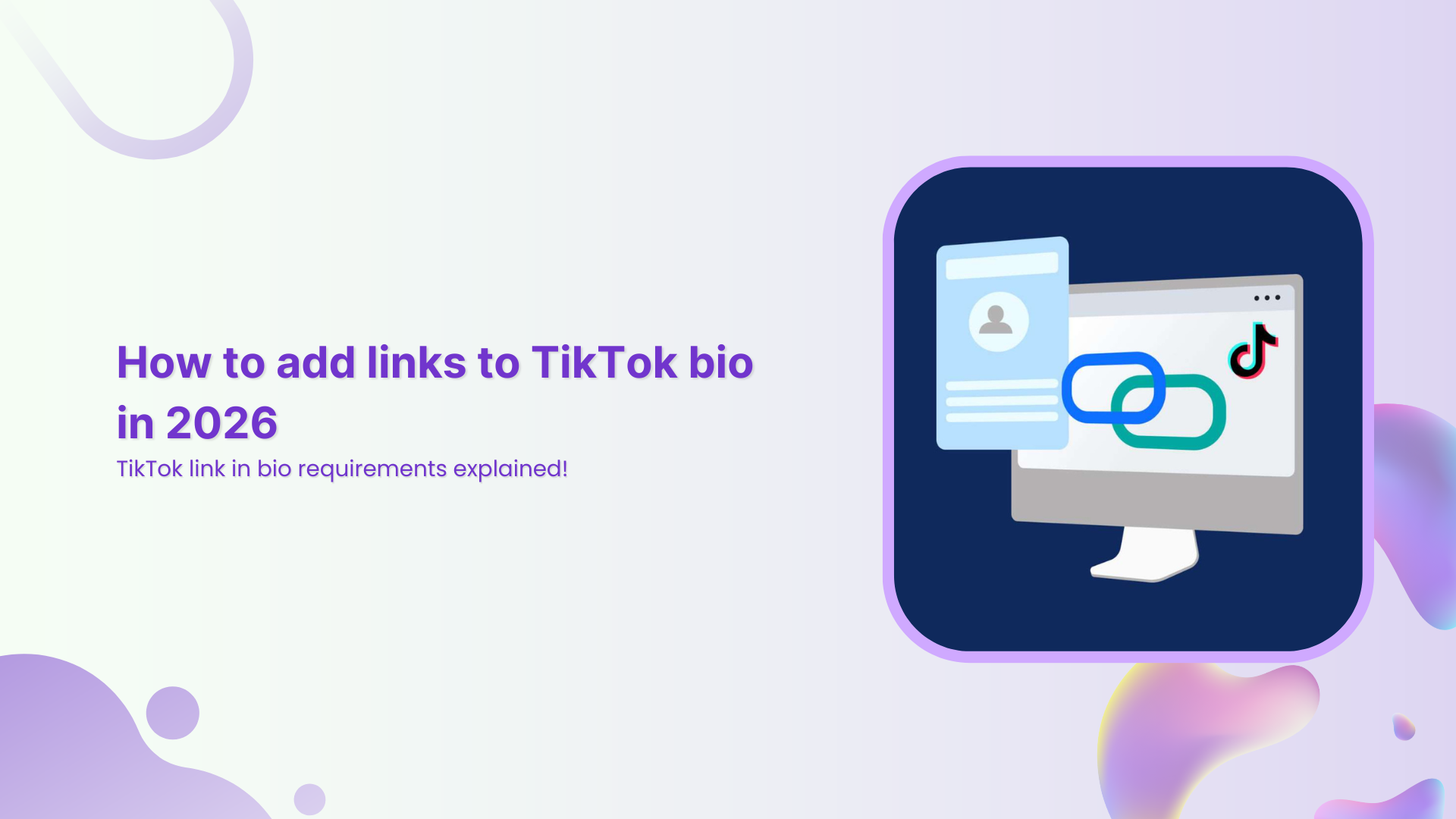 How to add links to TikTok bio in 2026 and what to do if you can’t