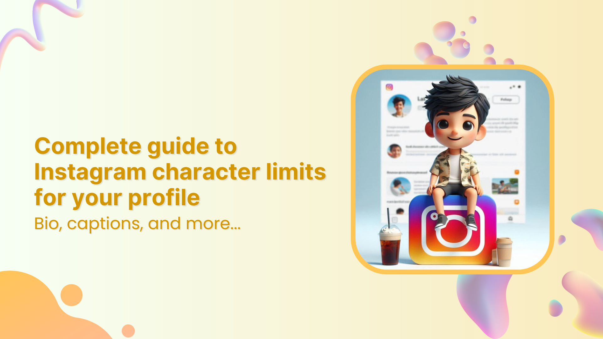 Instagram character limits: bio, captions & more